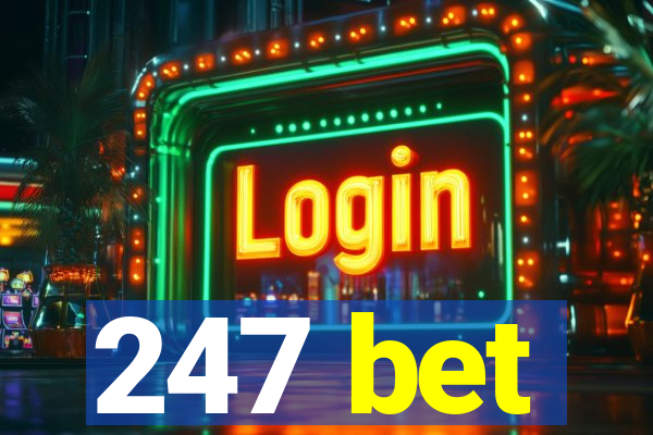 247 bet